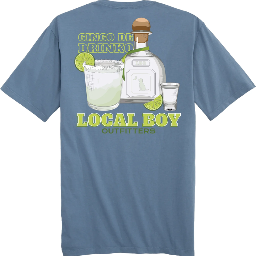 Local Boy - Cinco De Drinko Tee