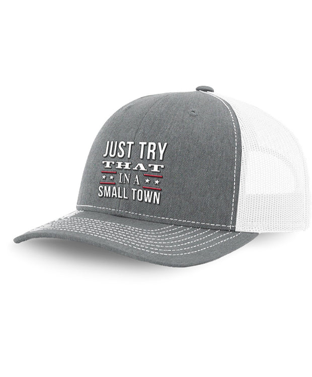 Try That Small Town Hat