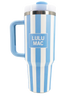 LULU MAC - Stripe 40oz Tumbler