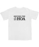 Middle Class Fancy - Defund The HOA Tee