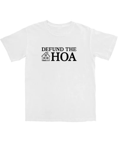 Middle Class Fancy - Defund The HOA Tee