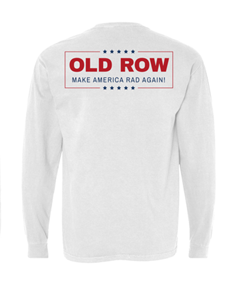 Old Row - Make America Rad Again Long Sleeve Tee
