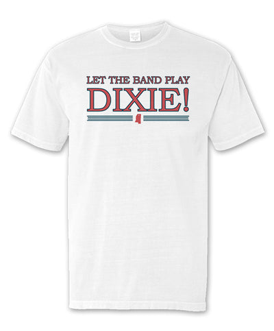 Old Row - Let the Band Play Dixie Tee