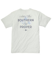 Southern Proper - Nothing Says Southern Tee